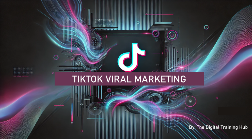 TikTok Viral Marketing for Business